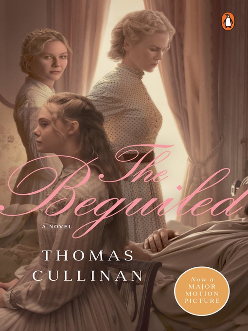 Title details for The Beguiled (Movie Tie-In) by Thomas Cullinan - Wait list